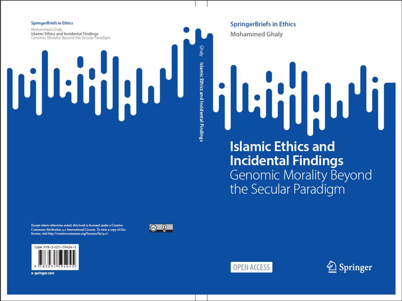 Islamic Ethics and Incidental Findings Genomic Morality Beyond the Secular Paradigm