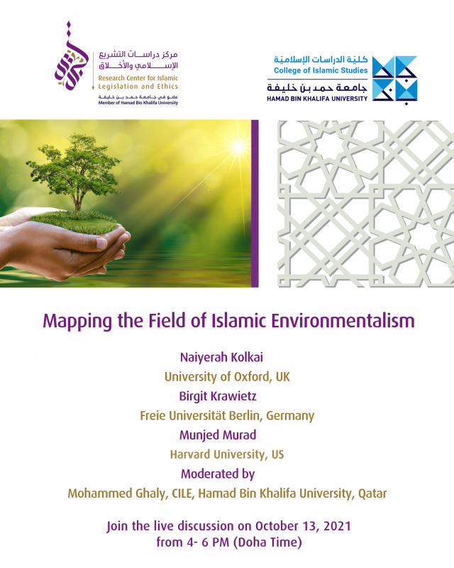 Lecture: Environmentalism and the Ecological Question in the Islamic Moral Tradition