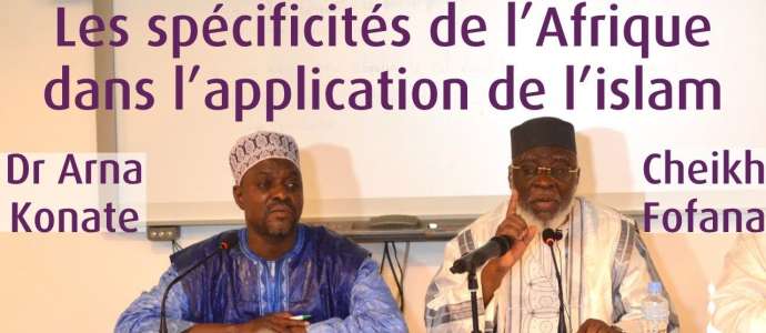 Embedded thumbnail for J4S4 Dr Arna Konate / Cheikh Fofana Les spécificités de l’Afrique dans l’application de l’islam